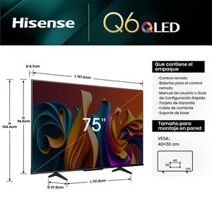Televisor Smart UHD 4K Hisense 75 pulgadas QLED 75Q6N Google